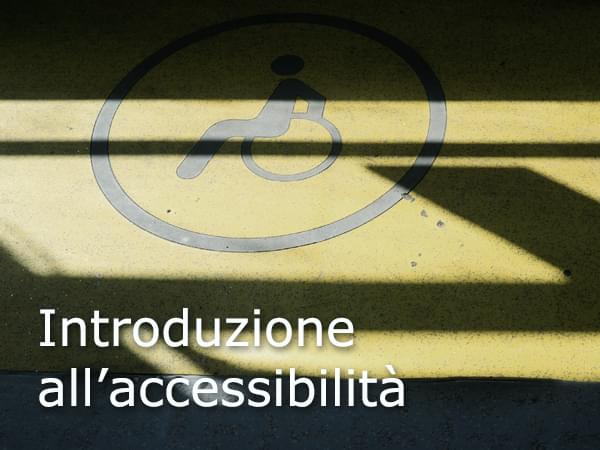 Introduzione all'accessibilità